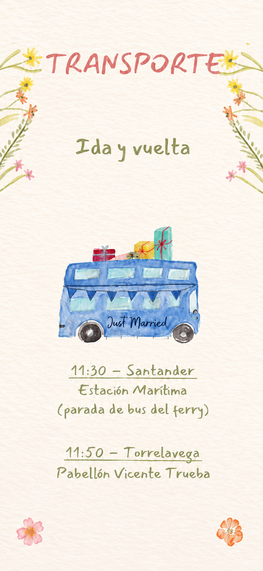 Transporte de ida y vuelta. 11:30 Estación Marítima, parada de bus del ferry, Santander. 11:50 Pabellón Vicente Trueba, Torrelavega.